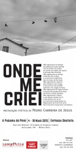 Flyer - Onde Me Criei- Pedro Carreira de Jesus